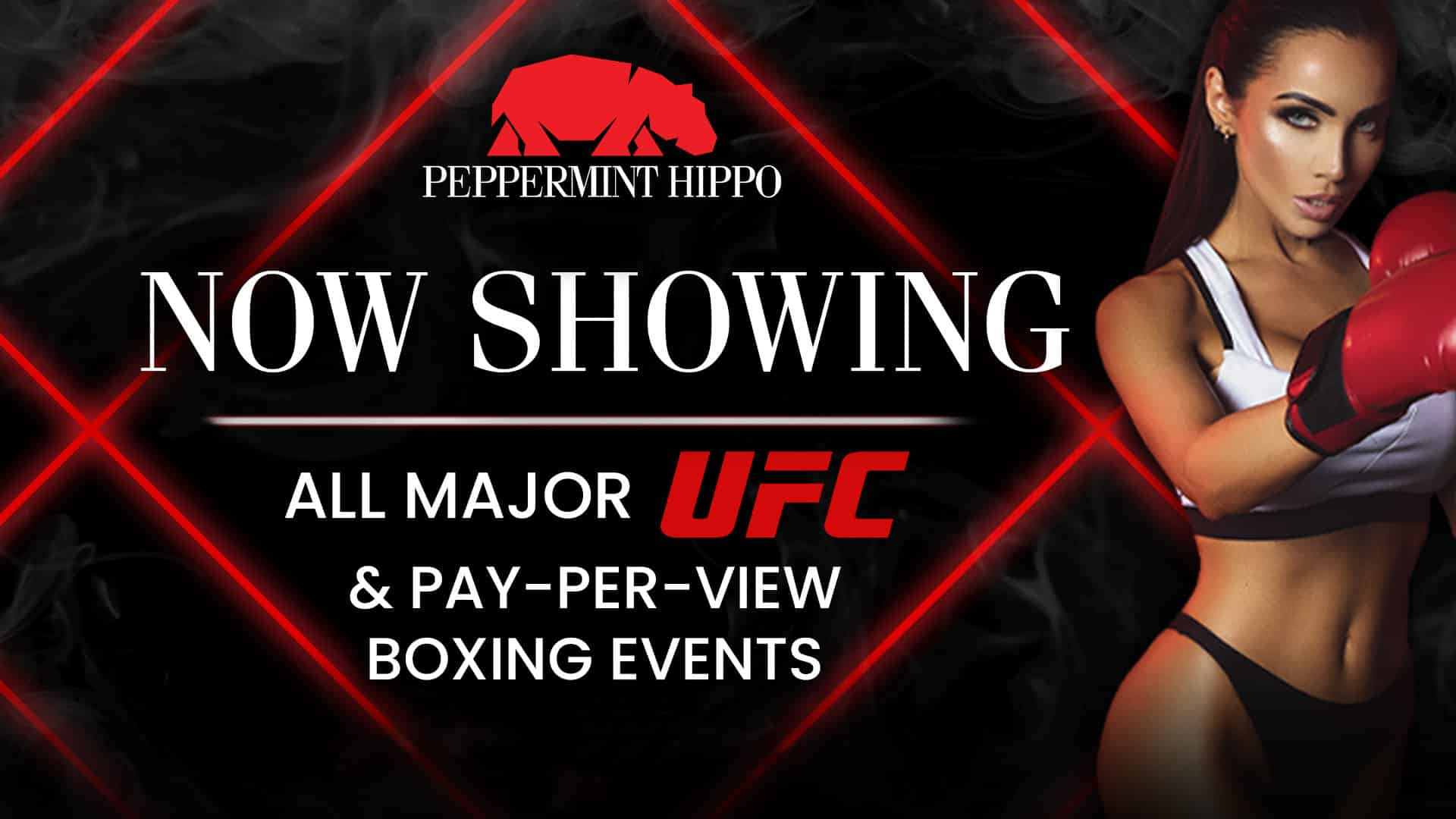 Watch all major UFC at Peppermint Hippo